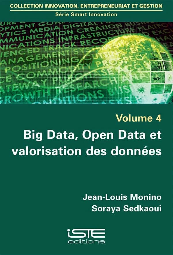 Big Data, Open Data et valorisation des données