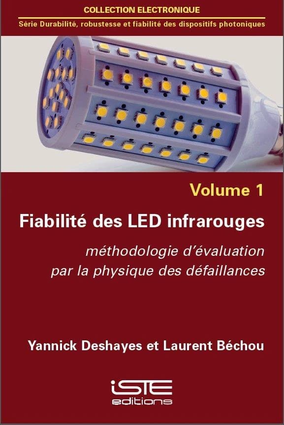Fiabilité des LED infrarouges : méthodologie d'évaluation par la physique des défaillances