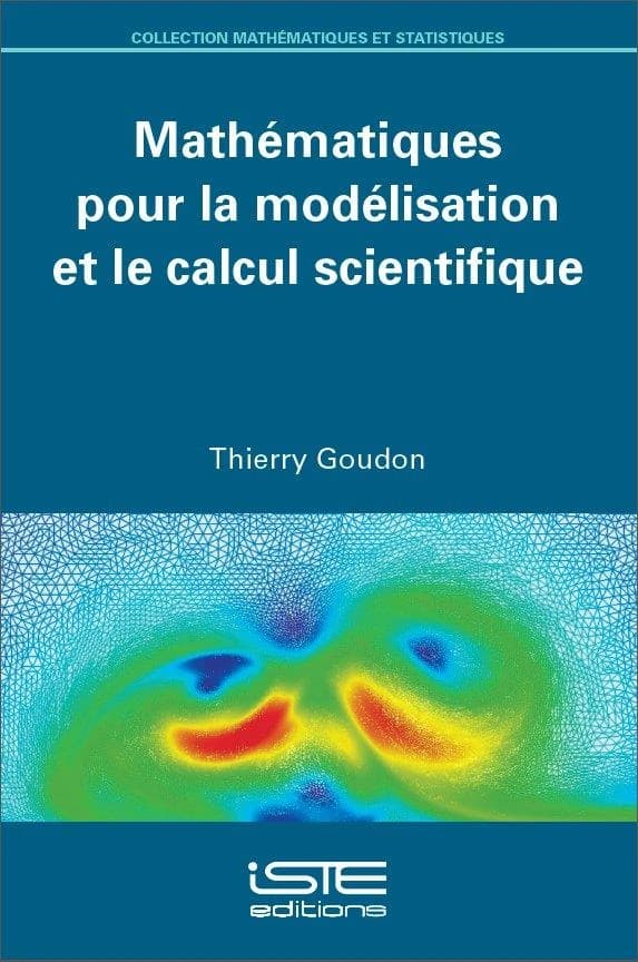 Mathématiques pour la modélisation et le calcul scientifique