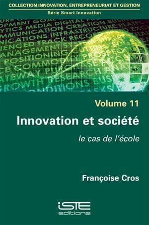 Innovation et Societe : Le Cas de L'Ecole