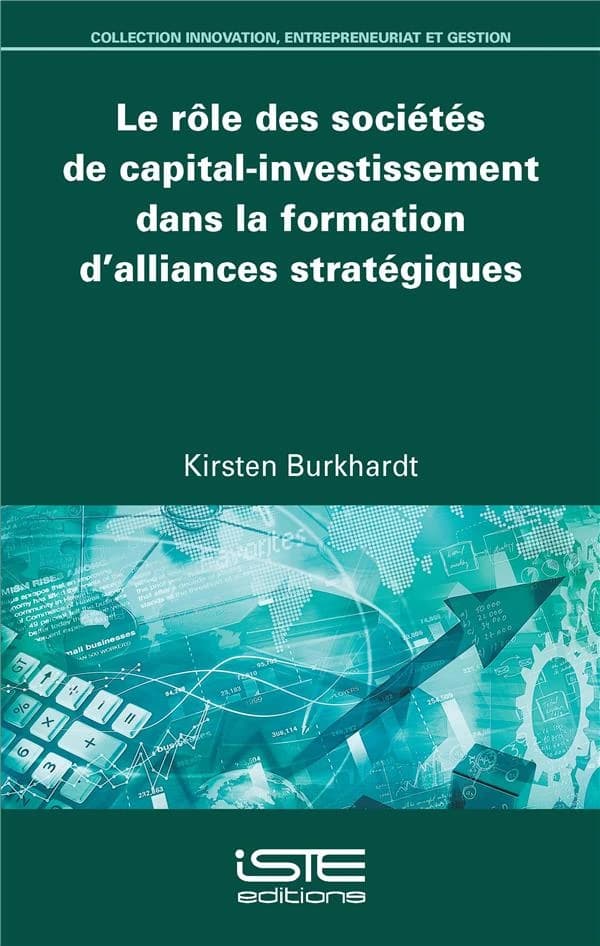 Le rôle des sociétés de capital-investissement dans la formation d'alliances stratégiques