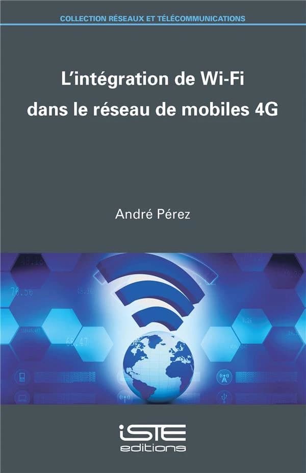 L' intégration de Wi-Fi dans le réseau de mobiles 4G