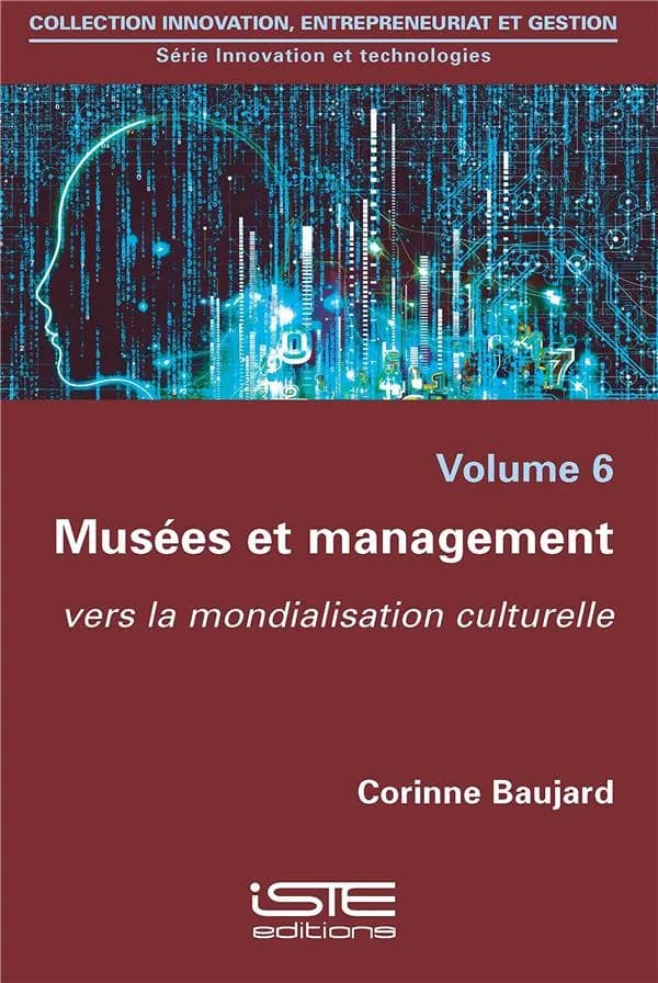 Musées et management : Vers la mondialisation culturelle