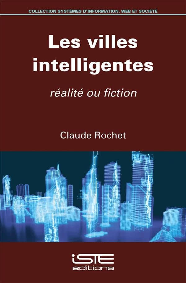 Villes Intelligentes : Realite Ou Fiction