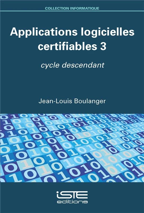 Applications Logicielles Certifiables 3 : Cycle Descendant