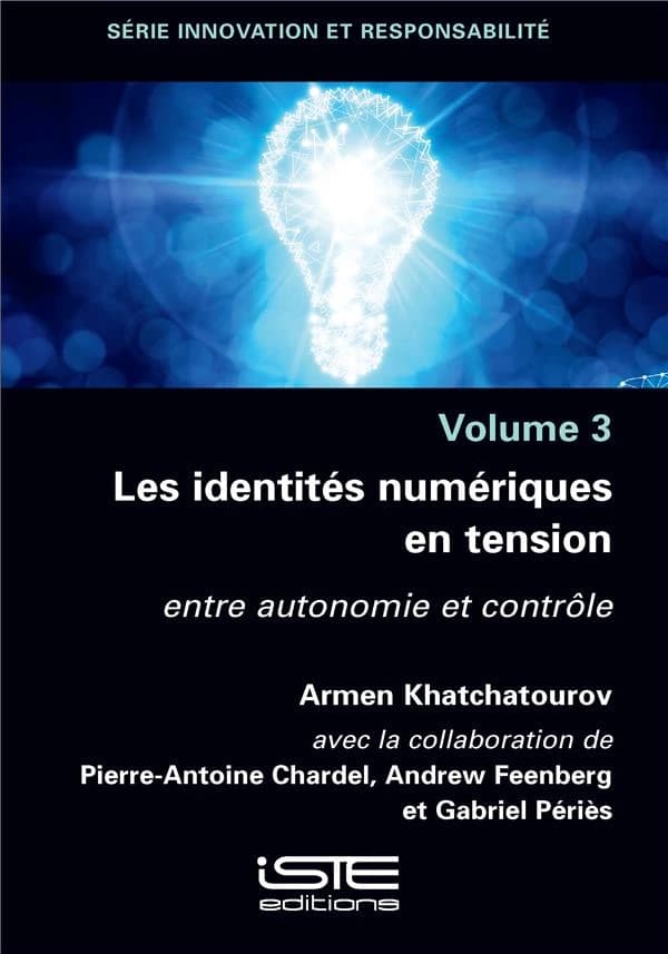 Identites Numeriques en Tension : Entre Automonie et Controle