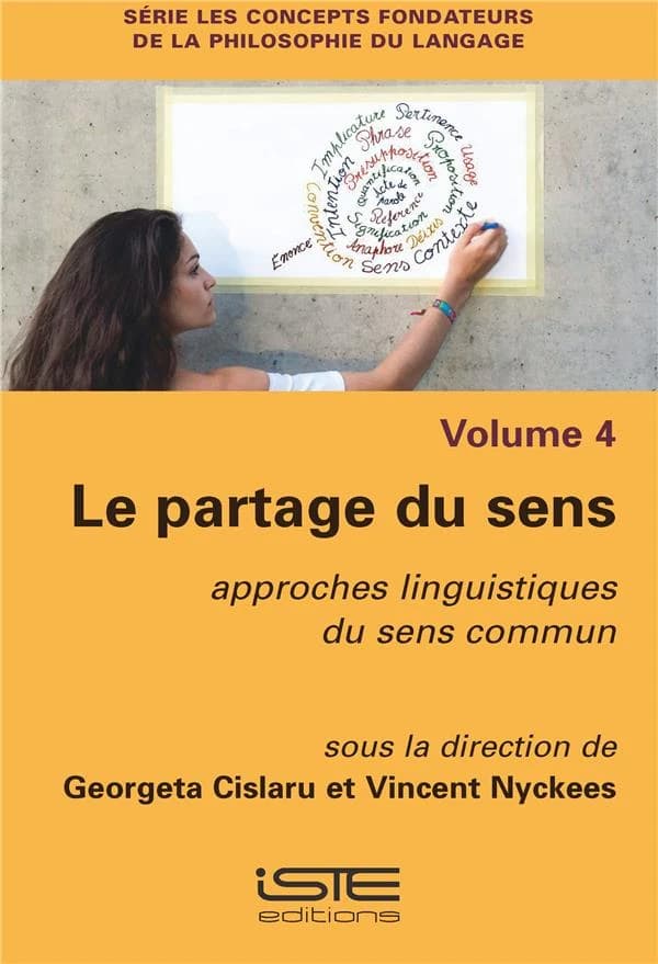 Le partage du sens : approches linguistiques du sens commun