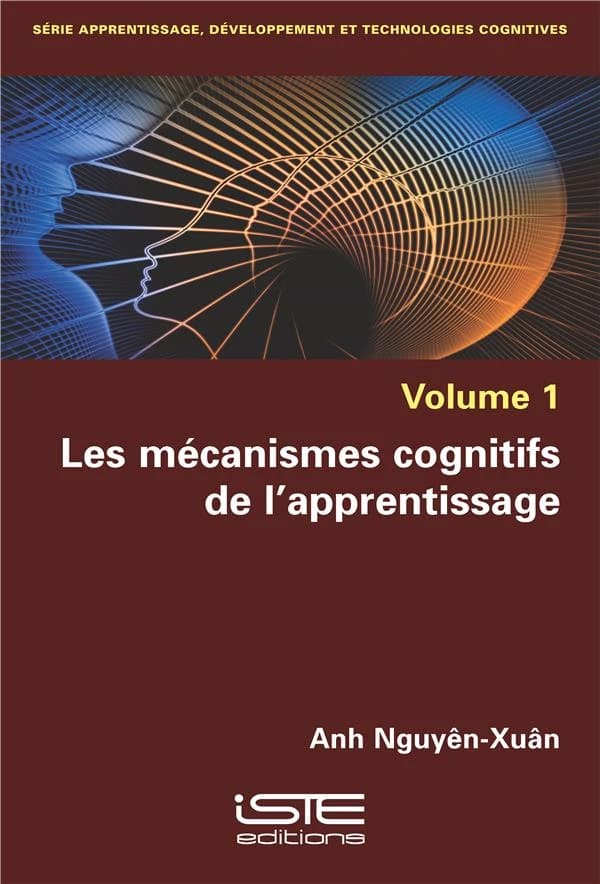 Les mécanismes cognitifs de l’apprentissage