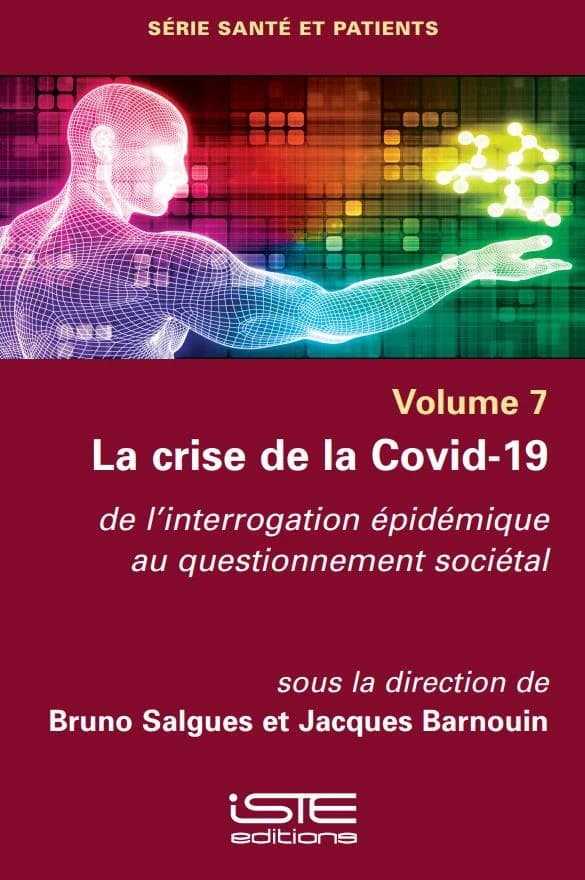 La crise de la Covid-19 : de l'interrogation épidémique au questionnement sociétal