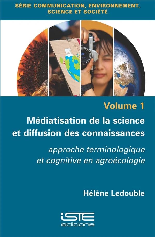 Médiatisation de la science et diffusion des connaissances : approche terminologique et cognitive en agroécologie