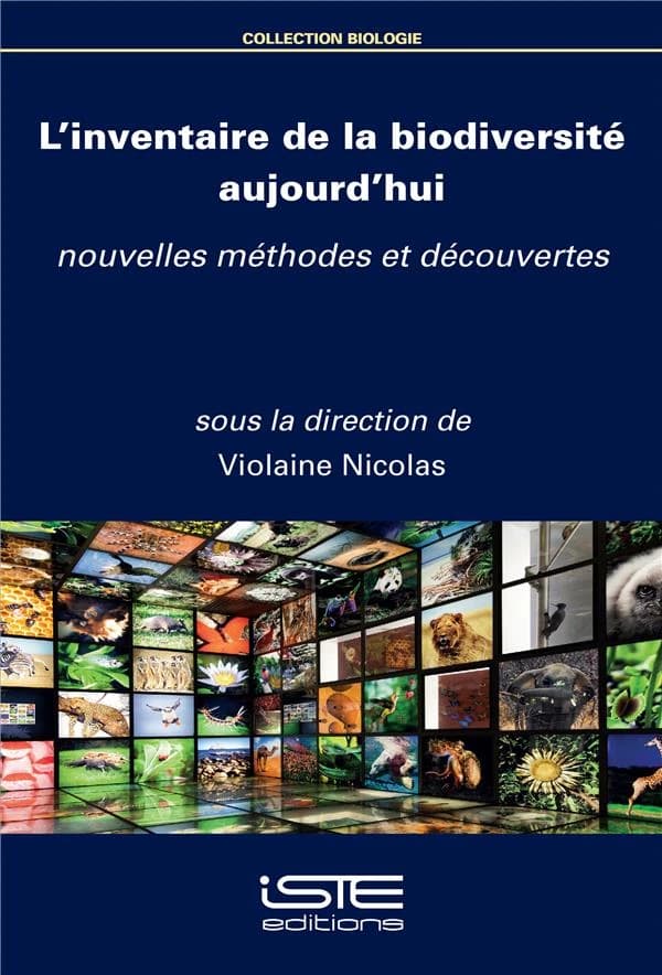 L'inventaire de la biodiversité aujourd'hui : nouvelles méthodes et découvertes