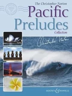 Christopher Norton Pacific Preludes Collection