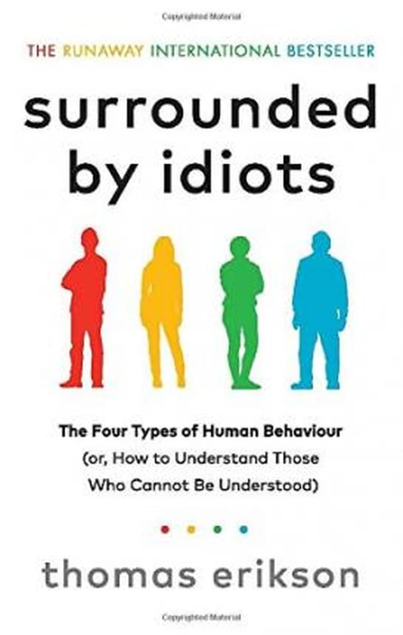 Surrounded by Idiots : How to Understand Those Who Cannot Be Understood