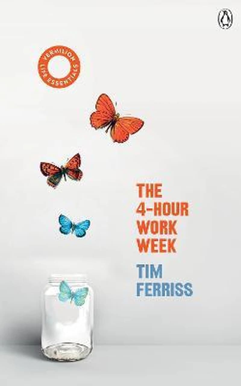 THE 4 HOUR WORK WEEK