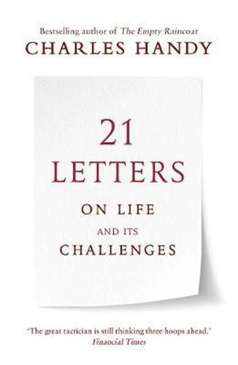 21 LETTERS ON LIFE AND ITS