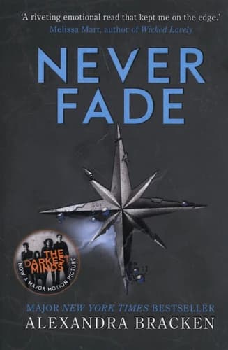 Darkest Minds Tome 2 Never Fade