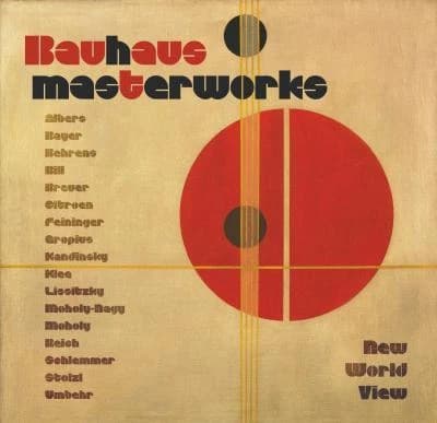 Bauhaus Masterworks : New World View
