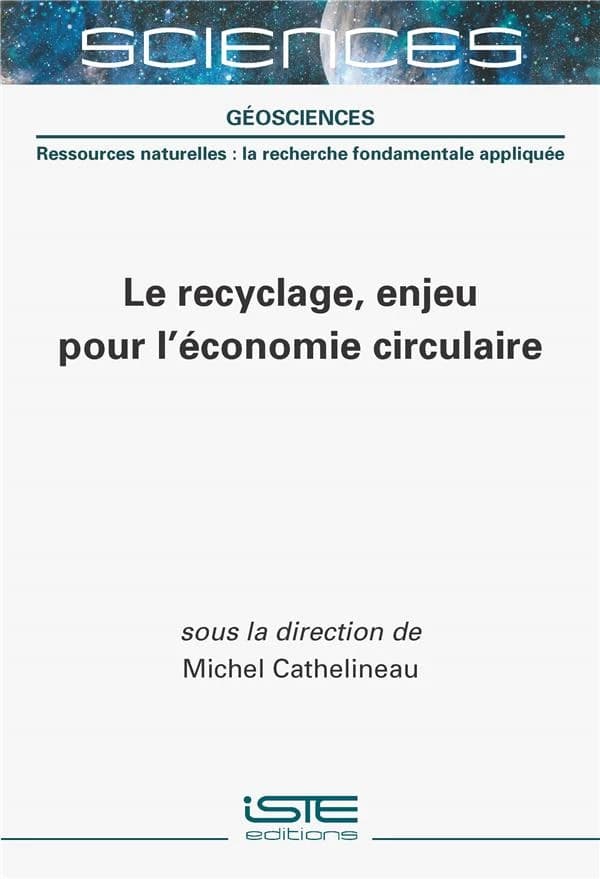 Le recyclage, enjeu pour l'économie circulaire