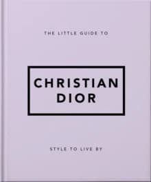 Little Guide to Christian Dior