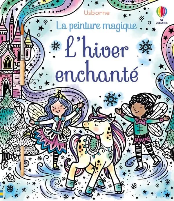 L'hiver enchanté : Avec 1 pinceau