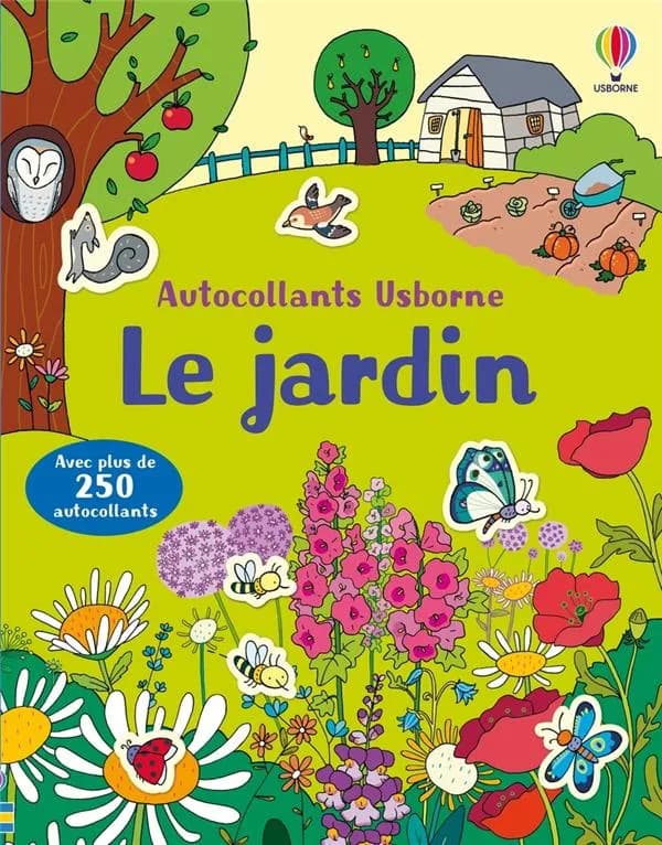 Le jardin : premiers autocollants : dès 3 ans : [Autocollant]