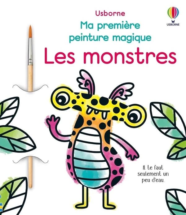 Ma première peinture magique : les monstres - il te faut seulement un peu d'eau - 3 + : [Album à colorier]