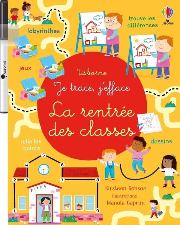Je trace, j'efface : La rentrée des classes