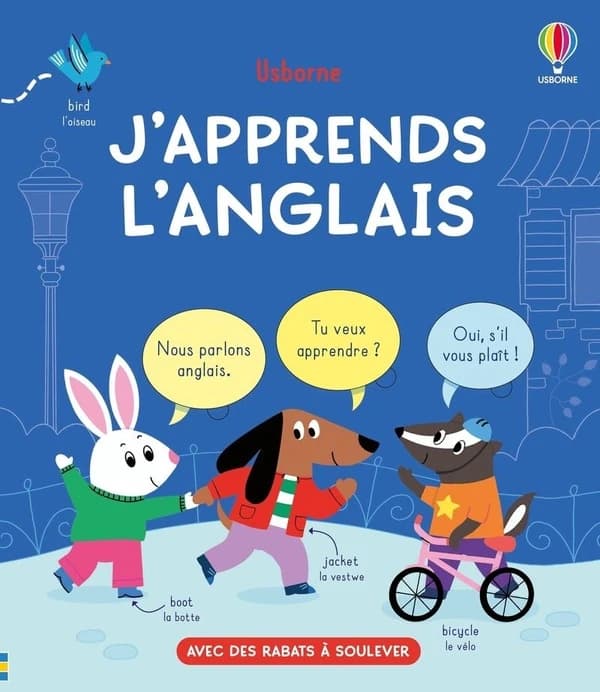 J'apprends l'anglais : avec des rabats à soulever