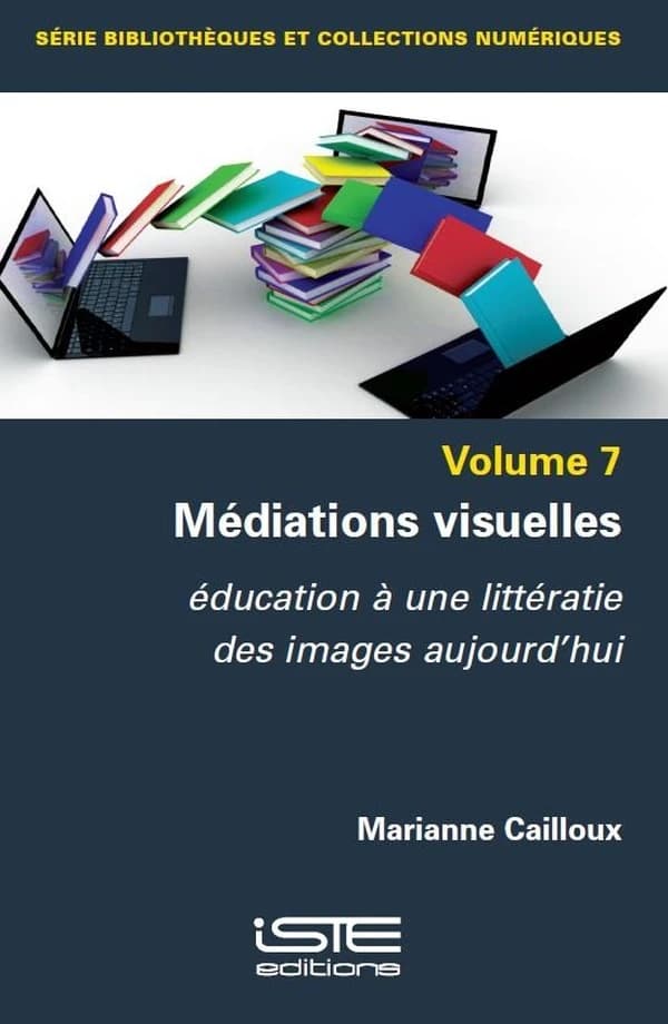 Médiations visuelles : éducation à une littératie des images d'aujourd'hui