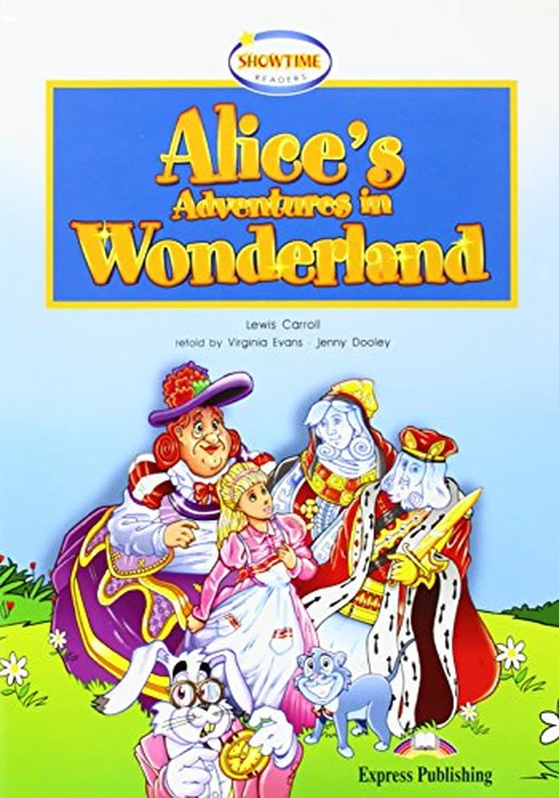 ALICE'S ADVENTURES IN WONDERLAND ELT SHOWTIME READERS LEVEL1