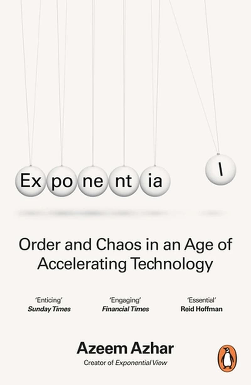 Exponential : How Accelerating Technology Is Leaving Us Behind and What to Do about It