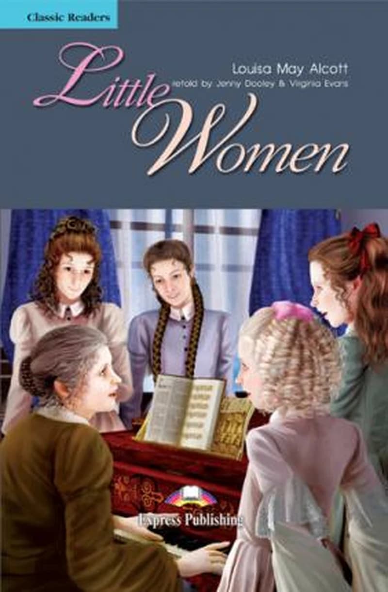 Little Women Classic Reader Level 4