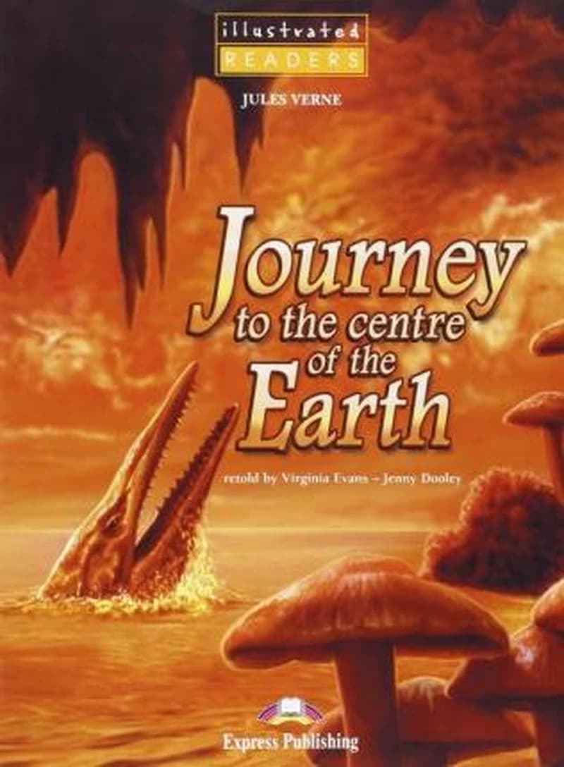 JOURNEY TO THE CENTRE OF THE EARTH - LVL 1 - READER (+ ACTIVITY