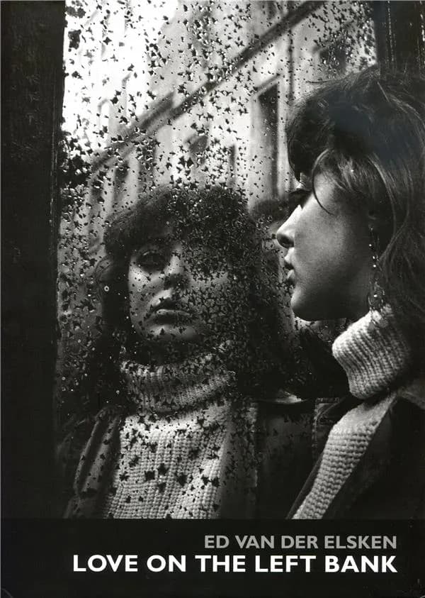 Love on the left bank ([Reprod. en fac-sim.]) photographs and text Ed van der Elsken