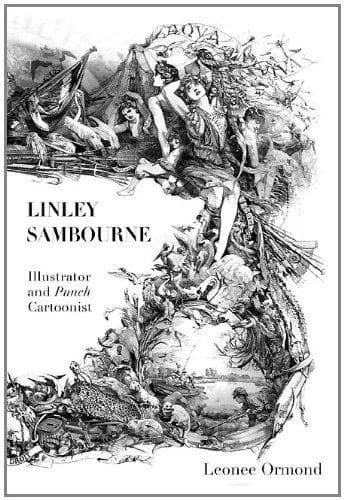 Linley Sambourne : illustrator and Punch cartoonist