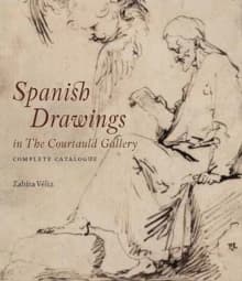 Spanish drawings in the Courtauld gallery : complete catalogue