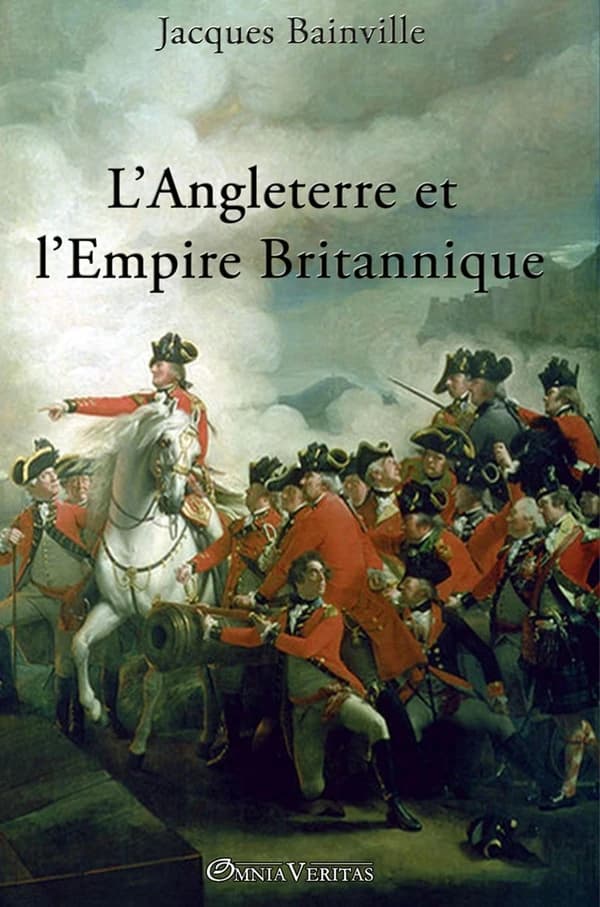 L'Angleterre Et L'Empire Britannique