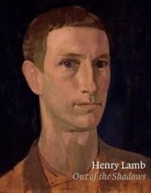 Henry Lamb : Out of the Shadows