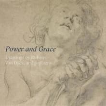 Power and grace : drawings by Rubens, Van Dyck, and Jordaens : [exhibition, Morgan library & museum, New York, 19 January 2018 - 29 April 2018]