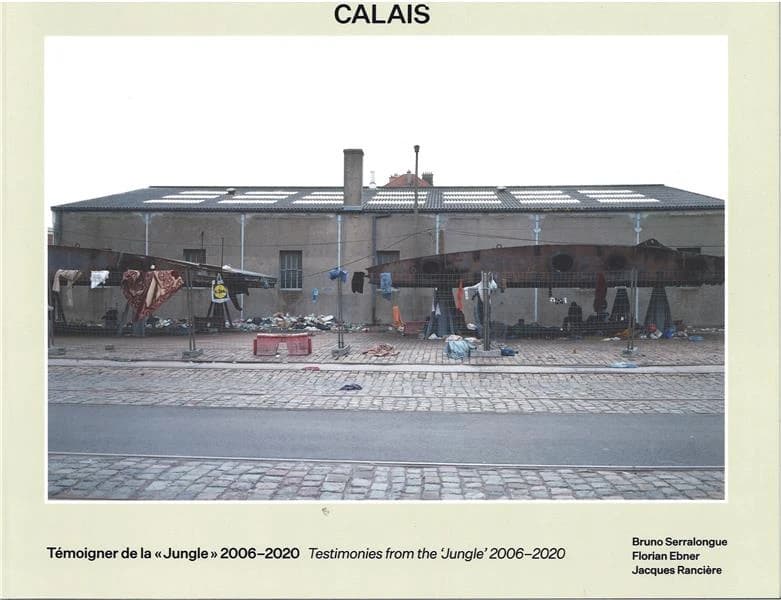 Calais : witnessing the jungle