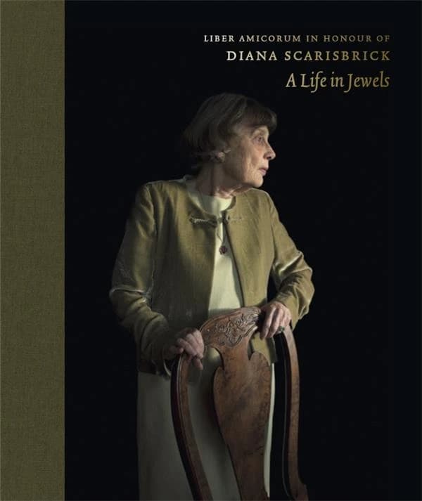 Liber amicorum in honour of Diana Scarisbrick : a life in jewels