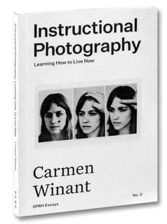 Instructional Photography : Learning How to Live Now