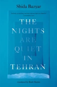 Nights Are Quiet in Tehran
