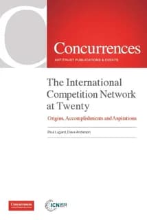 The International competition network at twenty : origins, accomplishments and aspirations