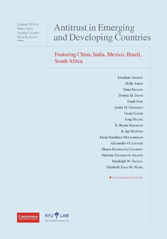 Antitrust in emerging and developing countries: featuring china, india, mexico, brazil, south africa