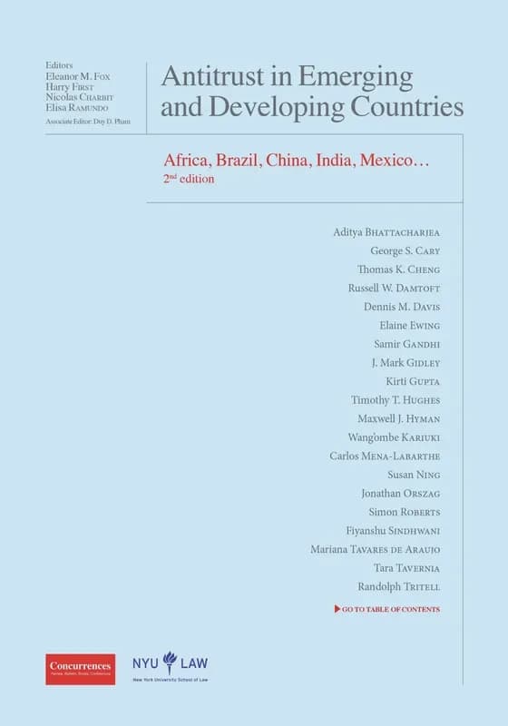 Antitrust in emerging and developing countries ; featuring Africa, Brazil, China, India, Mexico... (2e édition)