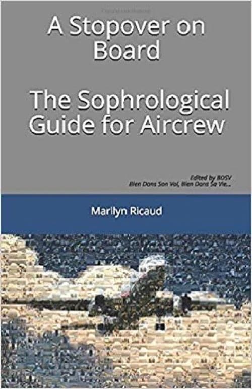 A stopover on board : the sophrological guide for aircrew