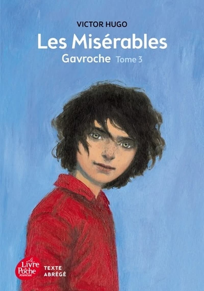 Les Misérables : Tome 3 : Gavroche