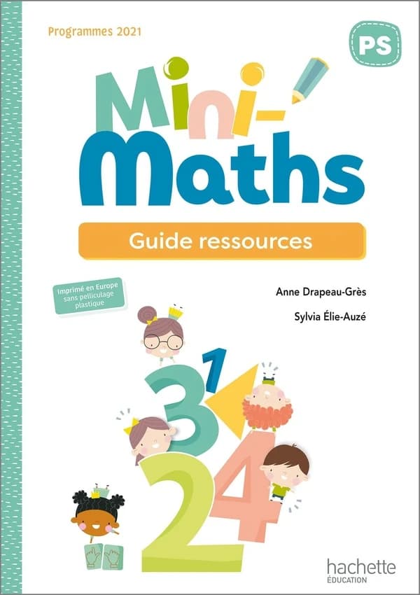 Mini-maths ; PS ; guide ressources