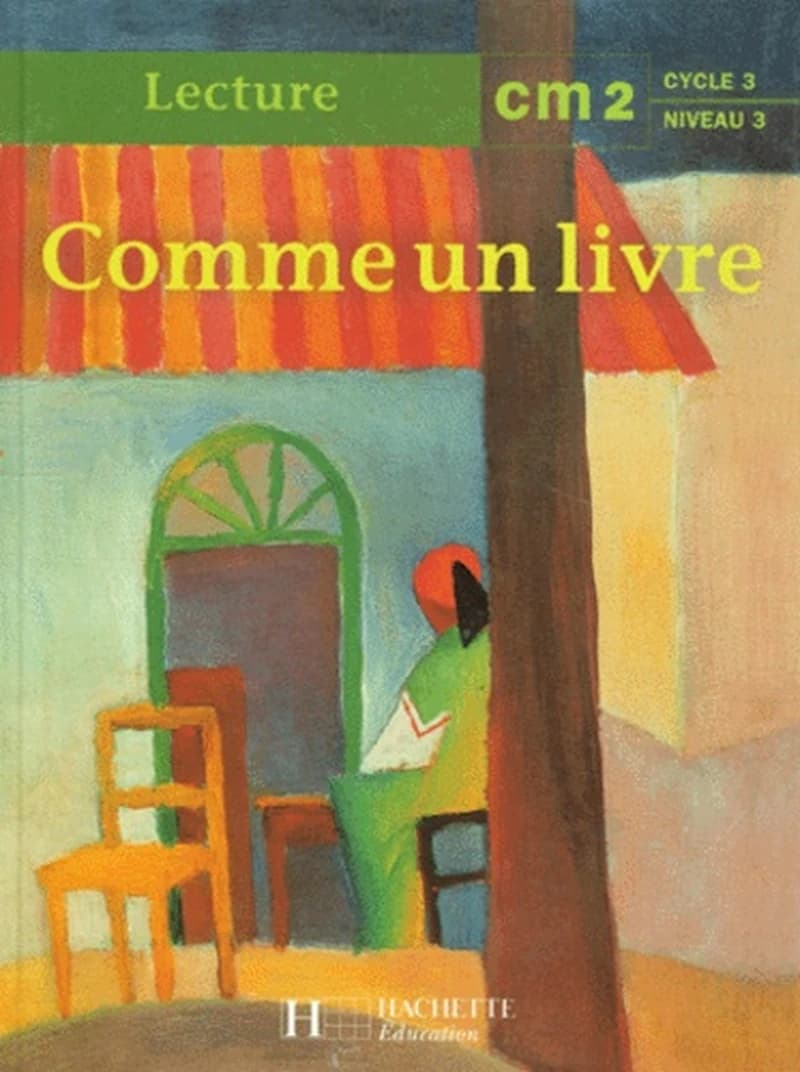 Comme un livre, CM2 : [lecture]
